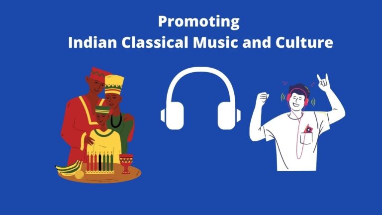 Promoting Indian Classical Music and Culture