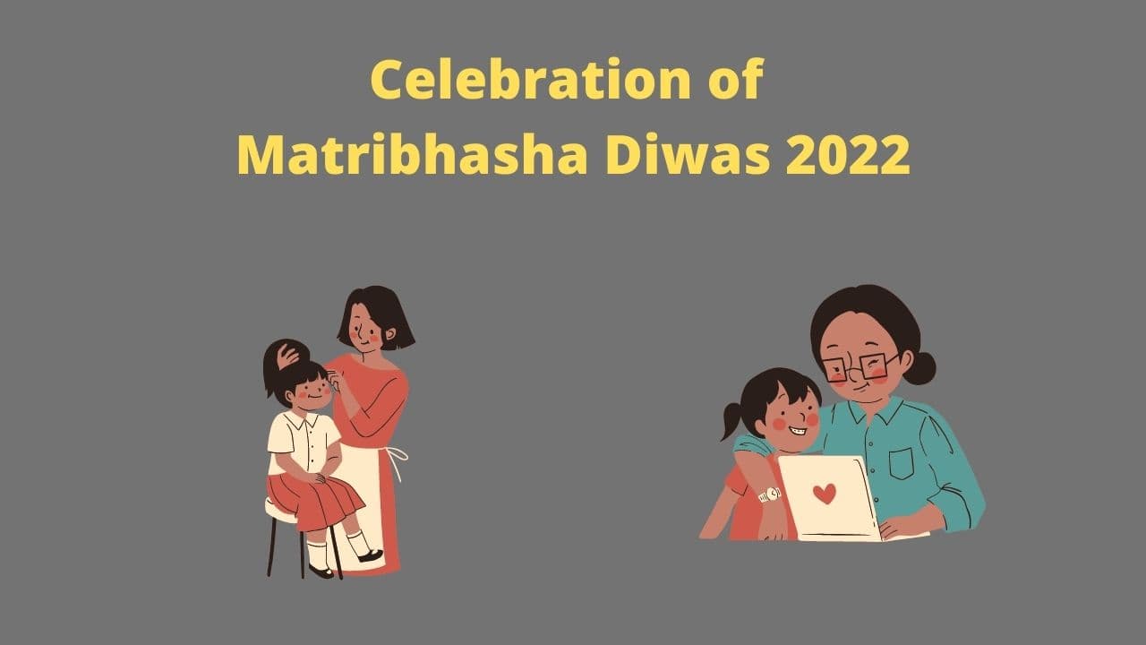 Celebration of Matribhasha Diwas 2022