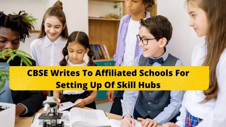 CBSE Writes To Affiliated Schools For Setting Up Of Skill Hubs