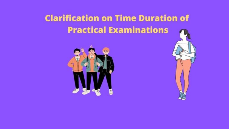 Clarification on Time Duration of Practical Examinations