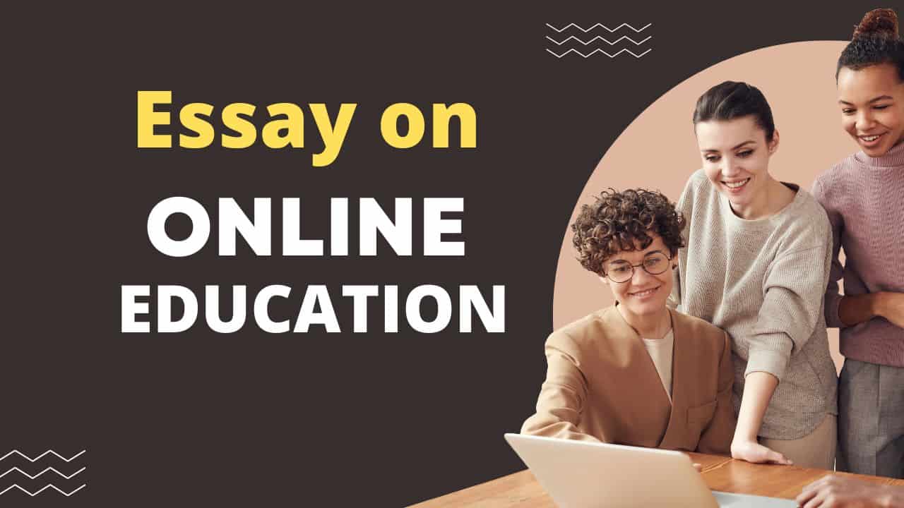 Essay on Online Education