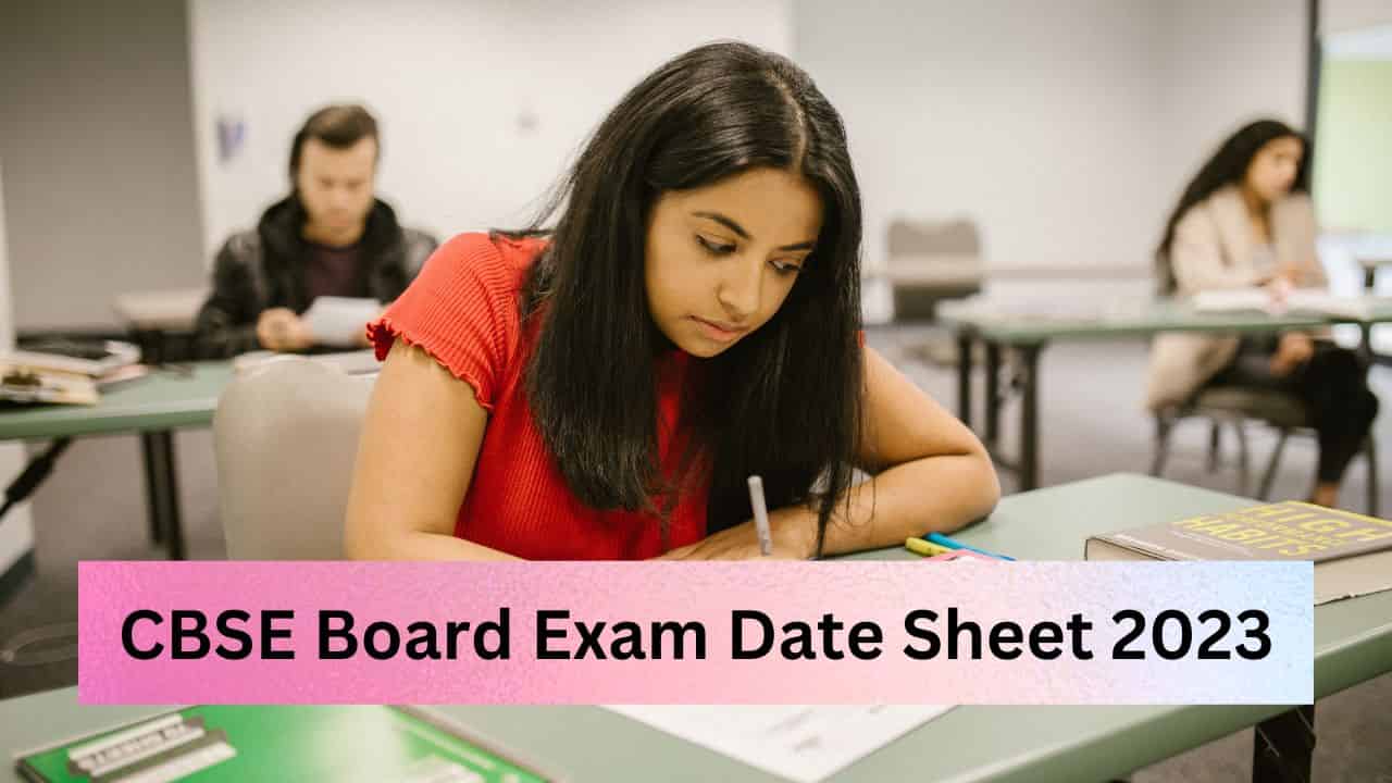 CBSE Board Exam Date Sheet 2023