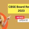CBSE Board Result 2023