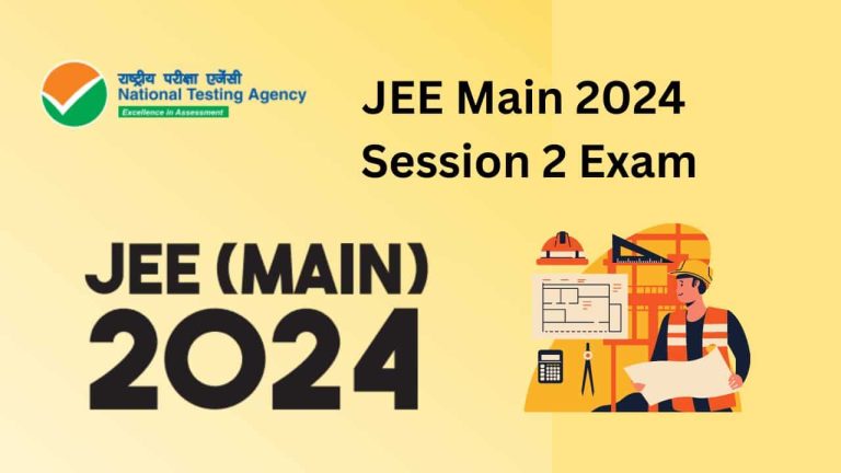 JEE Main Exam 2024 Session 2